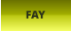 FAY